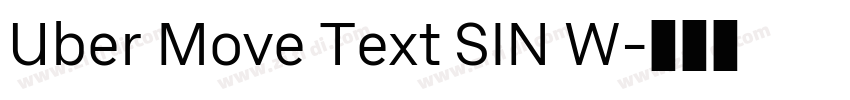 Uber Move Text SIN W字体转换